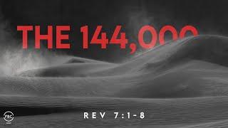 The Army of 144,000 | 10.20.2024 | Sunday Morning Service