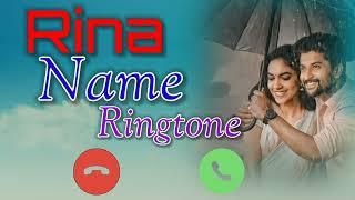 Rina Name ringtone