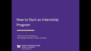 How to Start an Internship Program (Fall 2021)