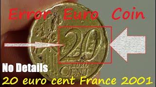 Error Euro Coin 20 euro cent France 2001 Hills No details