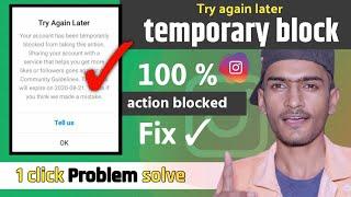 How to remove try again later || Instagram account temporarily blocked || action blocked 2020