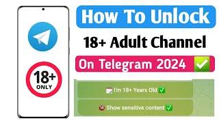 How To Unlock Telegram Adult Channel 2024 | How To Unblock Telegram Channel 2024