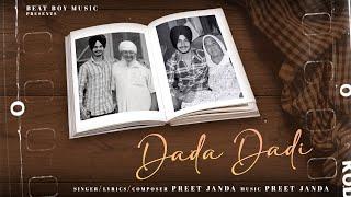 Dada Dadi | Preet Janda | Official Punjabi Song |  Latest Punjabi Song 2023