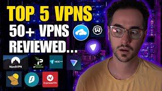 Top 5 VPNs for 2025 - I REVIEWED THEM ALL!