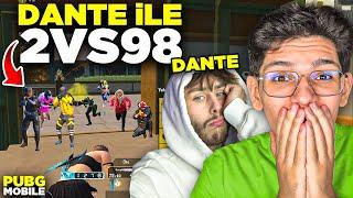 DANTE İLE 2 vs 98 ATTIK! ÇOOK SAĞLAM MAÇ - PUBG MOBİLE