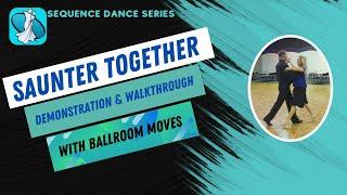 Saunter Together Sequence Dance Instruction