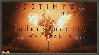 Destiny 2 Beta | Understanding your Warlock's Dawnblade Subclass (Step by Step)