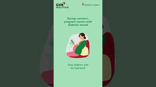 Summer precautions for gestational diabetes