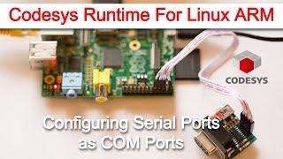 Codesys Raspberry PI Configure Serial Ports and COM Ports for Modbus RTU Communication