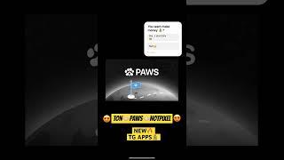 https://t.me/PAWSOG_bot/PAWS?startapp=9IwAInRO    #money#web3#telegram#fyp#reels#recommended