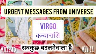 VIRGO कन्या राशि  URGENT MESSAGES FROM UNIVERSE 🪔TIMELESS #viralvideo #horoscope #virgo