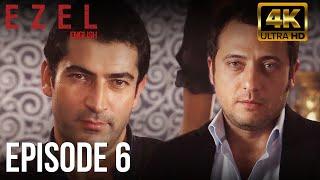 Ezel English Sub Episode 6 (Long Version)  (4K)