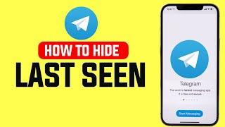 How to Hide Last Seen on Telegram 