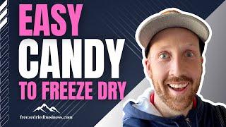 Candy That Is EASY to Freeze Dry and Will Make You Money!