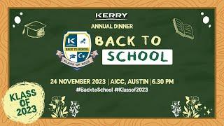 Kerry Johor Bahru Annual Dinner 2023 - Back To School