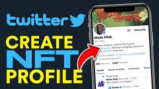 How to Create NFT Twitter Profile 2024