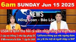Jun 15 2025 USDA Hoa Kỳ ra lệnh thu hồi cá viên nhập cảng từ Việt Nam