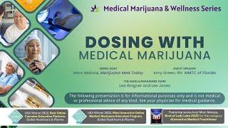 Dosing with Medical Marijuana - June 28, 2023