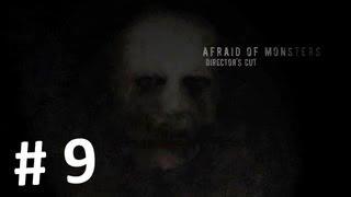 Afraid of Monsters: Director's Cut (Часть 9) - Теперь я дровосек