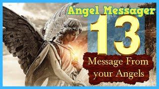 Angel Number 13 Meaning connect with your angels and guides