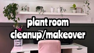 Plant Room Cleanup/Makeover! Before & After