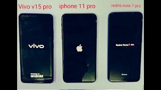 Apple iphone 11pro vs vivo v15 pro vs redmi note 7 pro speed test