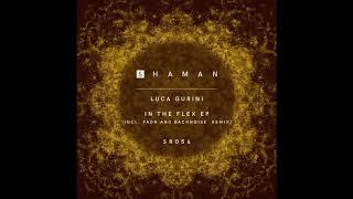 Luca Gurini - In The Flex (Padh Remix)