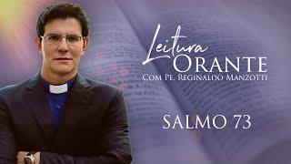 LEITURA ORANTE | Salmo 73 | 17/08/2024 | @PadreManzottiOficial