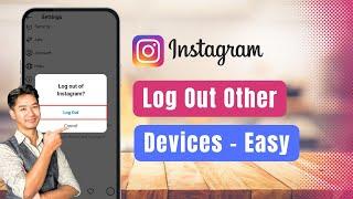 How to Log Out Other Devices on Instagram !