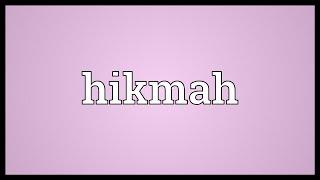 Hikmah Meaning