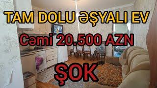 YANDIƏLİMTAM DOLU ƏŞYALI 2 OTAQ EVCƏMİ 20.500 AZN                               #mulkevalqısatqısı