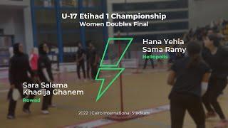Speedball | Sara & Khadija vs Hana & Sama | Full Match | 2022 Etihad 1 U-17 Final