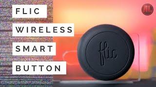 Flic Wireless Smart Button Unboxing, Setup & Review