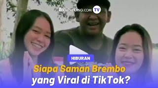 Saman Brembo, Sosok Viral di TikTok Karena Tren Kalkulator