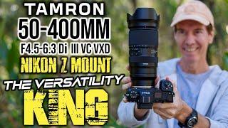 Tamron 50-400mm Nikon Z Review | The Versatility KING!