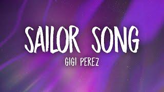 Gigi Perez - Sailor Song