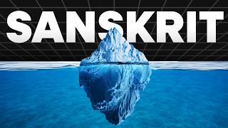 The Sanskrit Iceberg Explained