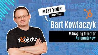 Bart Kowalczyk - Managing Director at AutomateNow