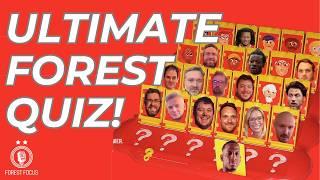 WE TESTED OUR NOTTINGHAM FOREST KNOWLEDGE IN THE ULTIMATE PODCAST QUIZ