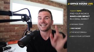 Find Your Niche and Make a Big Impact #OfficeHoursLive #FreelancingFreedom