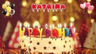 KATRINA Happy Birthday Song – Happy Birthday to You