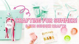 ️ Crafting For Summer! | 8 Summer Crafts I'm Working On To Prep For Summer | Cricut Summer Crafts