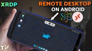 I Installed RDP Remote Desktop Protocol On Android Using Termux, Here's How