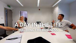 Building The Business | A Day In the Life of an Entrepreneur - Ep.8