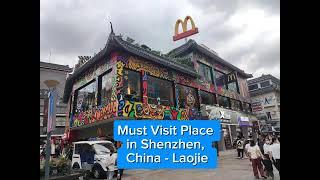 Must visit Laojie at Shenzhen, China. This is a food and shopping paradise.