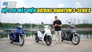 Trải nghiệm nhanh bộ 3 xe máy điện DatBike Quantum S-Series - Nam hay nữ đi đều hợp |Autodaily