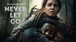 BLOCKBUSTER Movie 2024 - Never Let Go (2024) | Best Action Movie | Top Movies Hollywood 2024