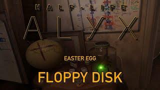 Half-Life: Alyx | Floppy Disk | Easter Egg