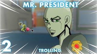 [YBA] Trolling players with Mr. President #2