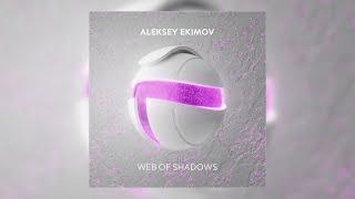 Aleksey Ekimov   Web of Shadows [Progressive Trance]